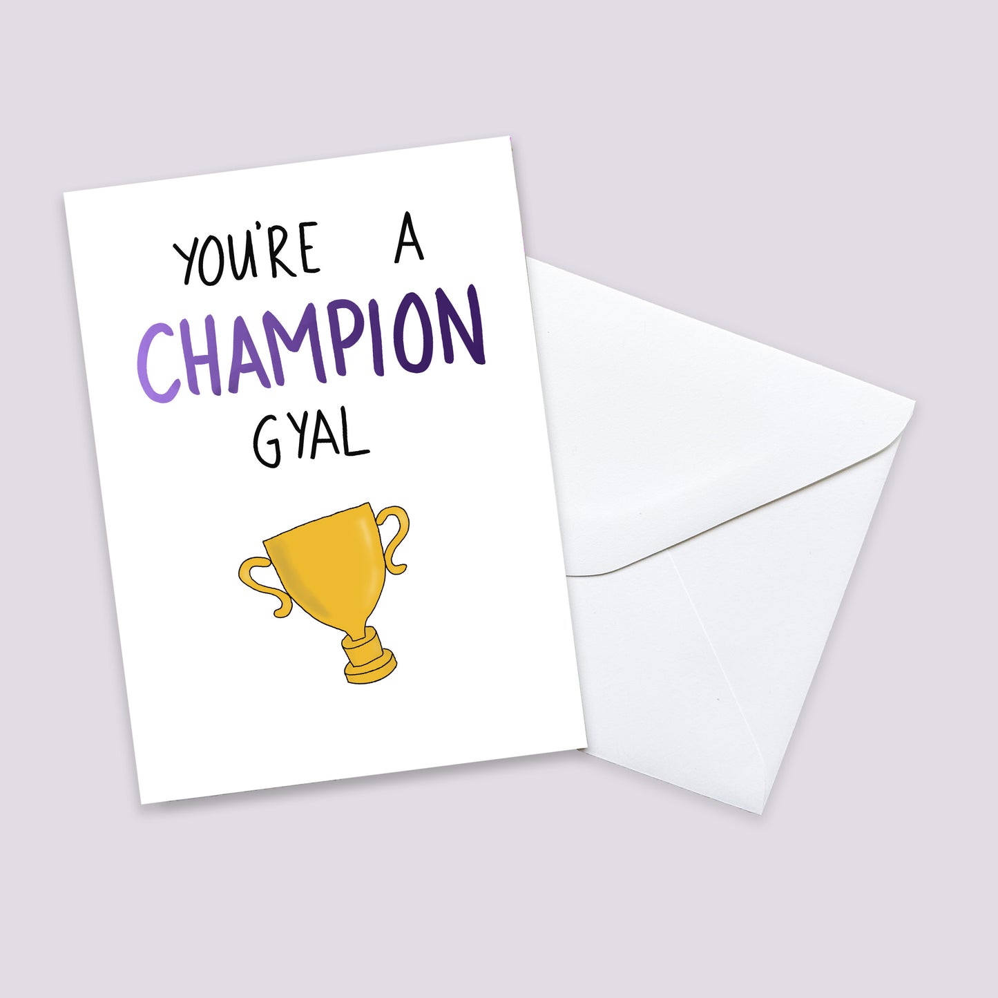 Champion Gyal Card