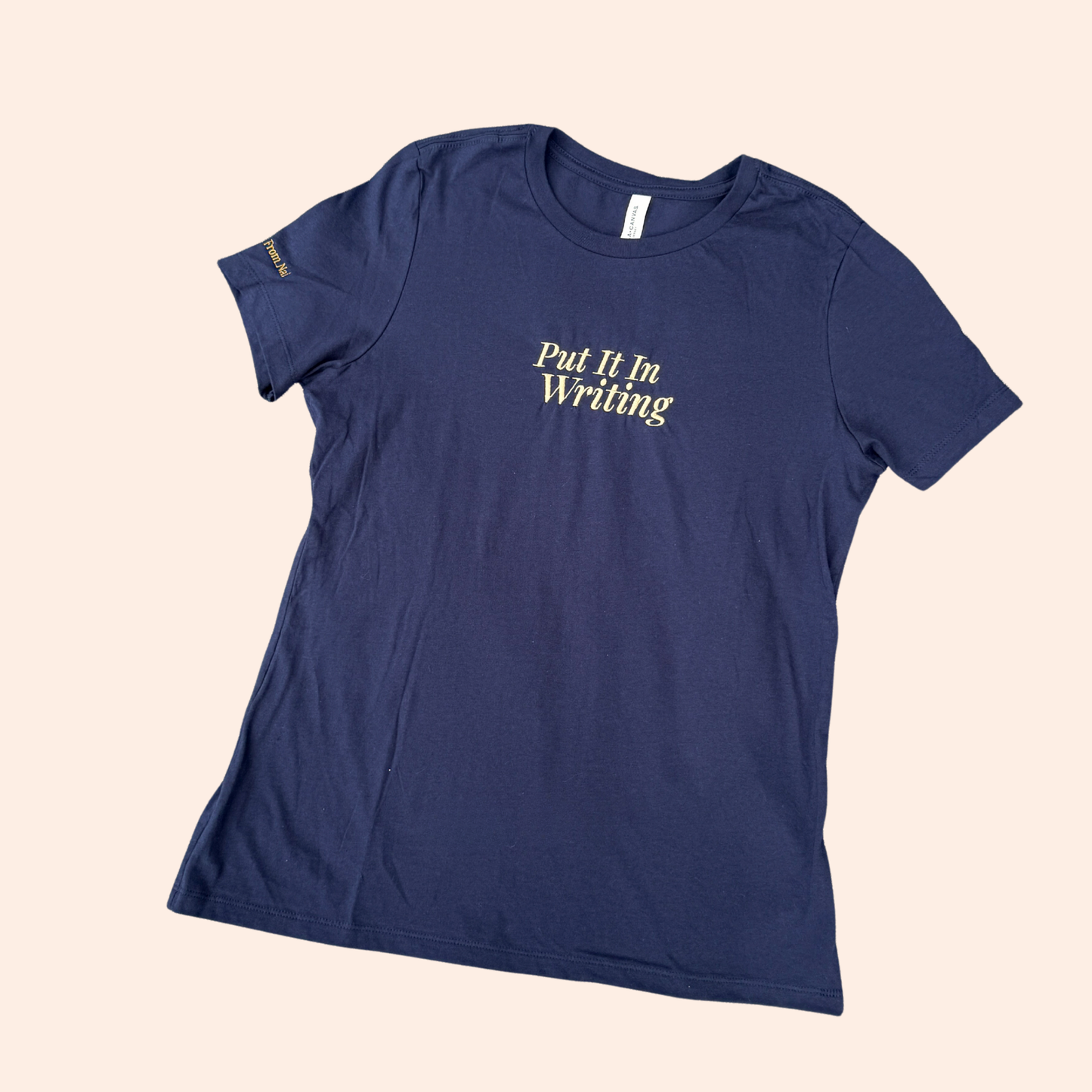 Put It In Writing Tee