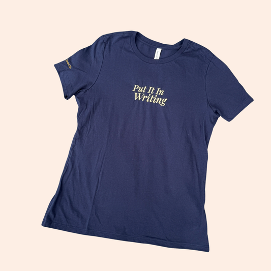 Put It In Writing Tee