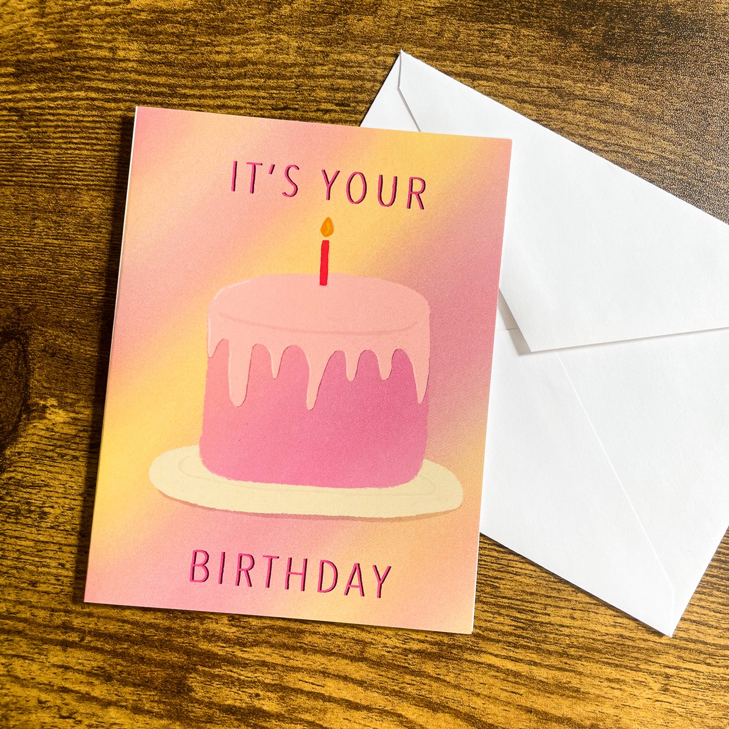 It's Your Birthday Card